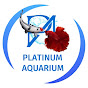 Platinum Aquarium