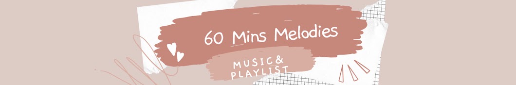 60 Mins Melodies