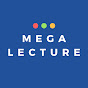MEGA Lecture