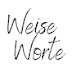 Weise Worte