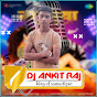 DJ ANKIT DIWANA BIHAR NO1