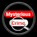 Mysterious Crime 