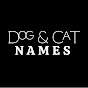 Dog and Cat Names