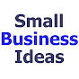 Small Business Ideas