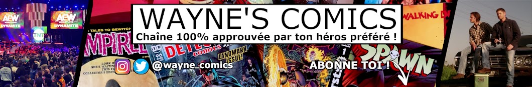 Wayne's Comics Banner
