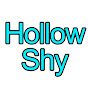 Hollowshy