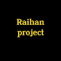 Raihan Project