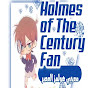 معجبي هولمز  العصر- Holmes of the century  fan