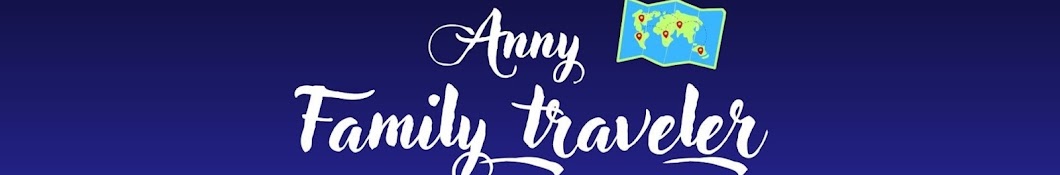 Anny Family traveler 