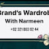 Brand's wardrobe with Narmeen