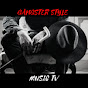 GANGSTER STYLE MUSIC TV