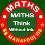 MATHS By MAHAFOOJ SIR 