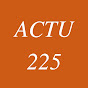 ACTU 225