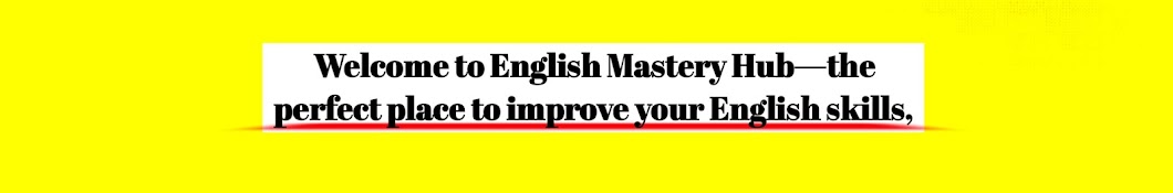 English Mastery HuB