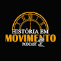 História em Movimento