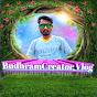 BudhramCreator Vlog