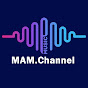 MAM.Channel