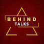 Behind Talks