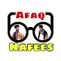 Afaq aw Nafees 