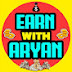 Earn With Aryan