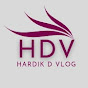 Hardik D Vlog