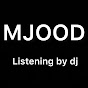 OFFICIAL Dj MJOOD Channel