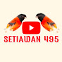 setiawan 495 channel