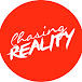 Chasing: Reality