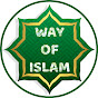 WAY OF ISLAM