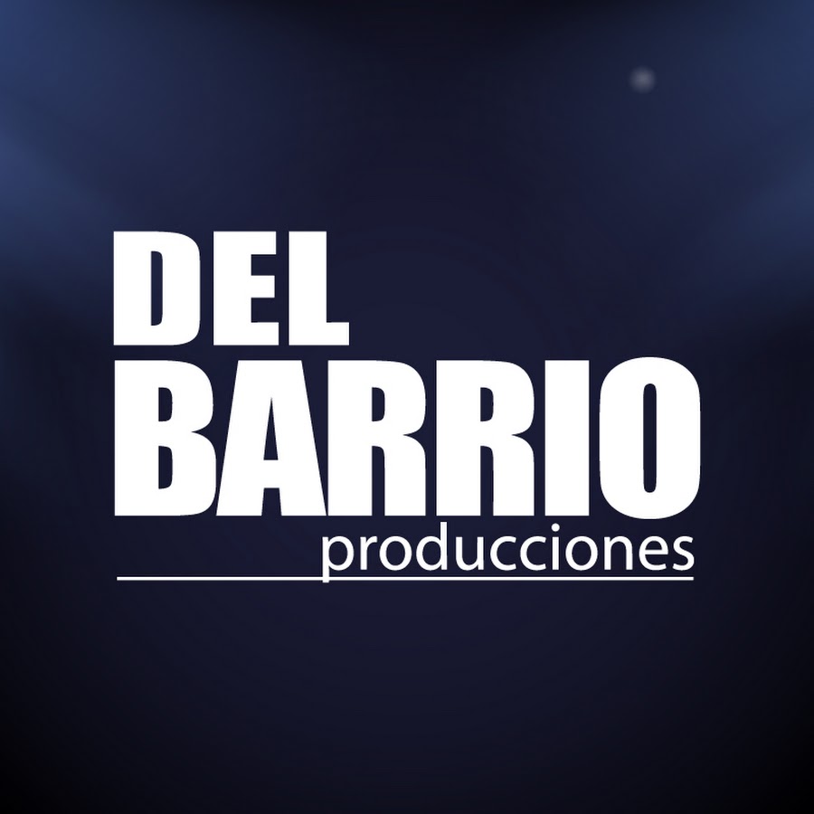 Del Barrio Producciones @delbarrioprod