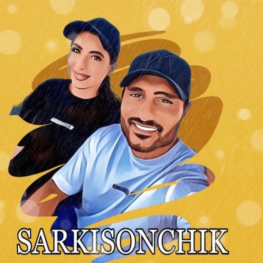 SARKISONCHIK.OFFICIAL @SARKISONCHIKOFFICIAL