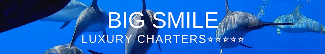 Big Smile Luxury Charters