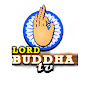 Lord Buddha Tv 