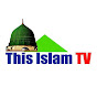 This Islam Tv