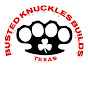 Busted Knuckles Builds