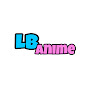 LB Anime