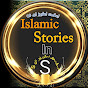 Islamic Stories In S