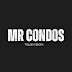 MR CONDOS