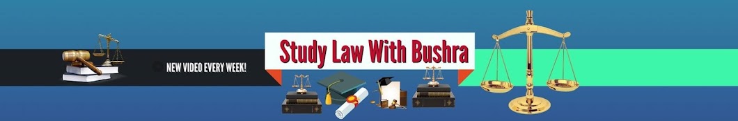 Study Law With Bushra Banner