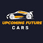 Upcoming Future Cars