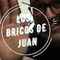 LOS BRICOS DE JUAN