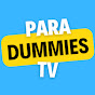 Para Dummies TV