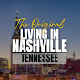 LIVING IN NASHVILLE TENNESSEE