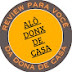 ALÔ DONX DE CASA