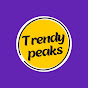Trendy Peaks