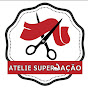 Ateliê SuperAção ✂️