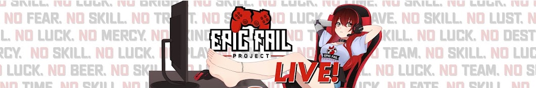 EPIC FAIL Project - Live!