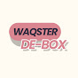 WAQSTER DEBOX (Unboxing+)