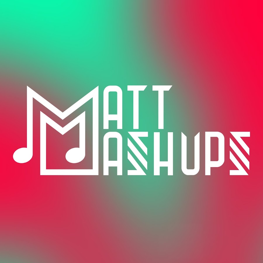 Matt Mashups