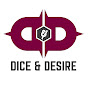 Dice & Desire